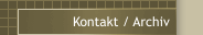 Kontakt / Archiv